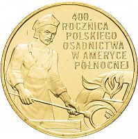 Монета 2 злотых 400 лет польским поселениям в Северной Америке. Польша 2008 XF+